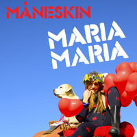 MARIA MARIA - Måneskin