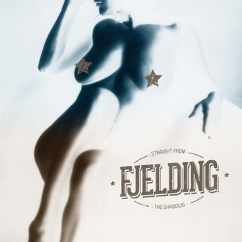 Fjelding - Straight from the Shadows