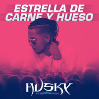 Husky - Estrella de Carne y Hueso (feat. Sofía Matalon)