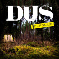 Dus - DUS i Demoland
