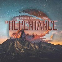 Jared Robinson & Resurrection Worship - The Repentance