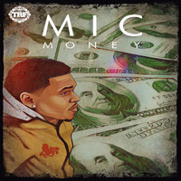 MIC - Money (Explicit)