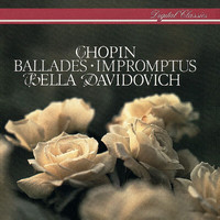 Bella Davidovich - Chopin: Ballades & Impromptus