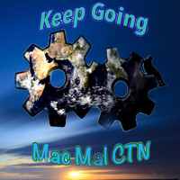 Mac Mal Ctn - Keep Going (Explicit)