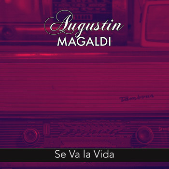 Agustin Magaldi - Se Va la Vida