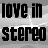 Love In Stereo - Roll over the Top