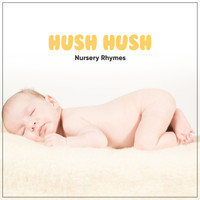 Schlaflieder Fur Babys, Lieder fur Kinder, Baby Schlafmusik Akademie - #18 Hush Hush Nursery Reime für Naptimes