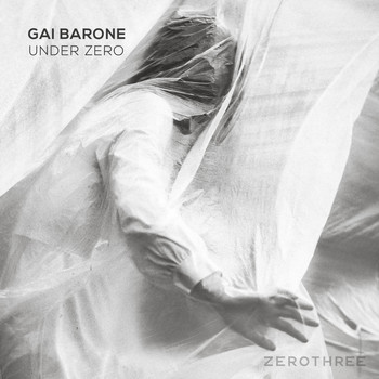 Gai Barone - Under Zero