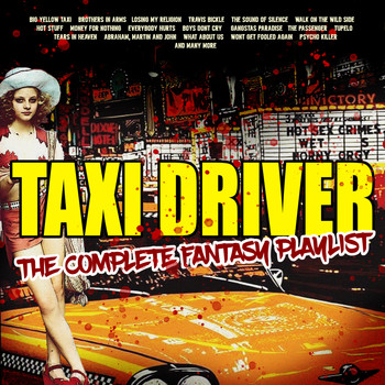 Various Artists - Taxi Driver - The Complete Fantasy Playlist