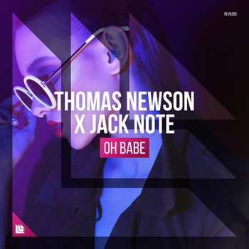 Thomas Newson and Jack Note - Oh Babe