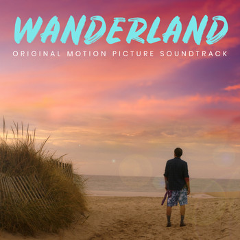 Various Artists - Wanderland (Original Motion Picture Soundtrack)