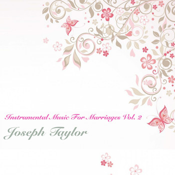Joseph Taylor - Instrumental Music for Marriages, Vol. 2
