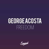 George Acosta - Freedom