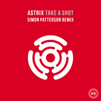 Astrix - Take a Shot (Simon Patterson Remix)