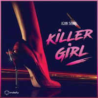 John Sparxx - Killer Girl