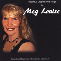 Meg Louise - Beautiful, Original Love Songs