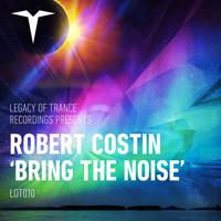 Robert Costin - Bring The Noise