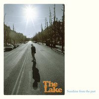The Lake - Sunshine from the Past