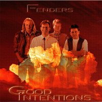 Fenders - Good Intentions