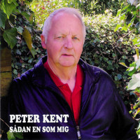 Peter Kent - Sådan En Som Mig