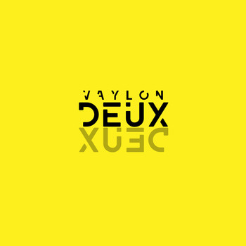Vaylon - Deux