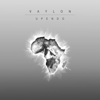 Vaylon - Upendo