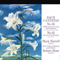 Johann Sebastian Bach - Bach Cantatas No. 56 & No. 82