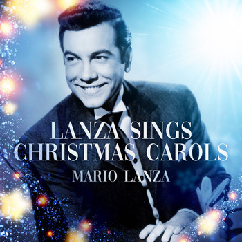 Mario Lanza - Lanza Sings Christmas Carols
