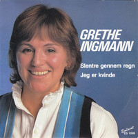 Grethe Ingmann - Slentre Gennem Regn - Jeg Er En Kvinde