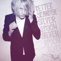 Petter Seander - Silver Spoon EP