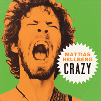 Mattias Hellberg - Crazy