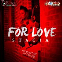 Stacia - For Love - Single