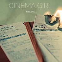 Philip K - Cinema Girl
