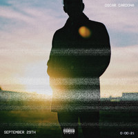Oscar Cardona - September 29th (Explicit)
