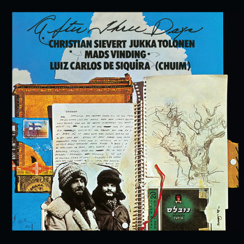 Jukka Tolonen & Christian Sievert - After Three Days