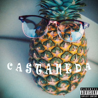 Castaneda - Piña (Explicit)