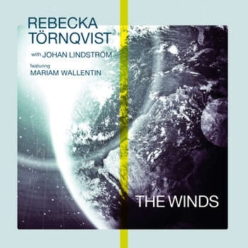 Rebecka Törnqvist - The Winds
