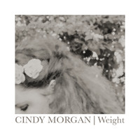 Cindy Morgan - Weight