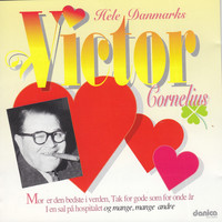 Victor Cornelius - Hele Danmarks Victor Cornelius