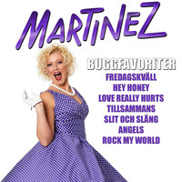 Martinez - Buggfavoriter