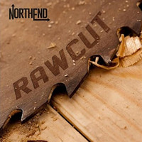 Northend - Rawcut