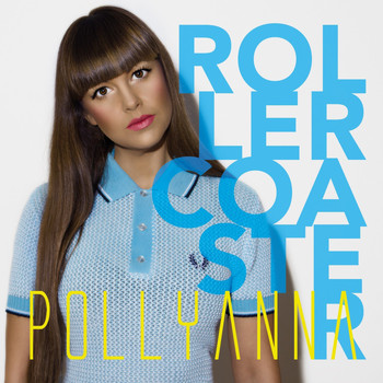 Pollyanna - Rollercoaster