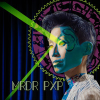 Mayda - Mrdr Pxp (Explicit)