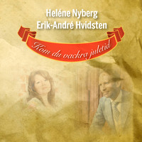 Helene Nyberg & Erik-André Hvidsten - Kom du vackra juletid