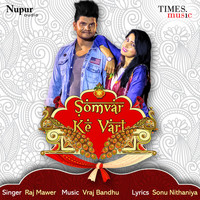 Raj Mawer - Somvar Ke Vart - Single