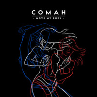 COMAH - Move My Body
