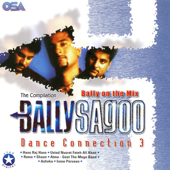 Bally Sagoo - Dance Connection 3 - The Compilation