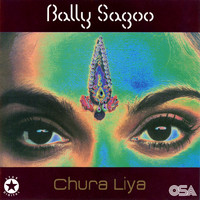 Bally Sagoo - Chura Liya