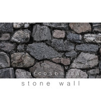 Marcos Bessa - Stone Wall