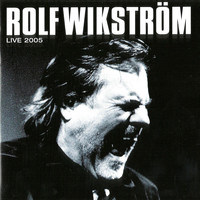 Rolf Wikström - Live 2005